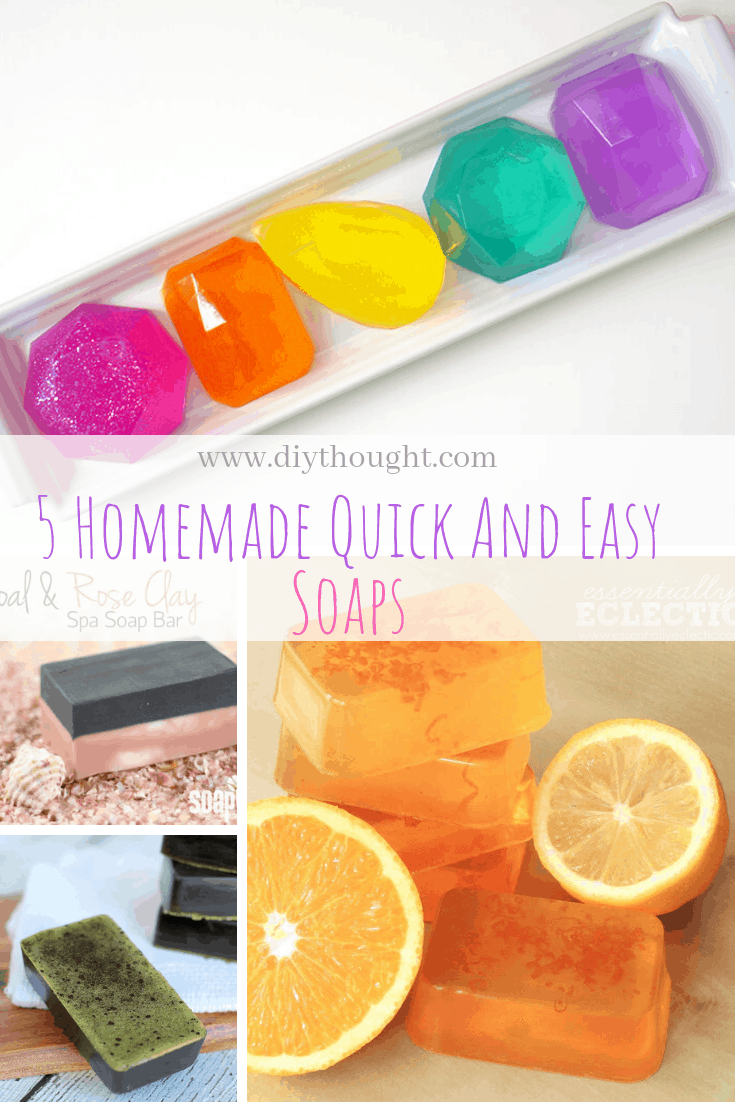 5 Homemade Quick And Easy Soaps - diy Thought