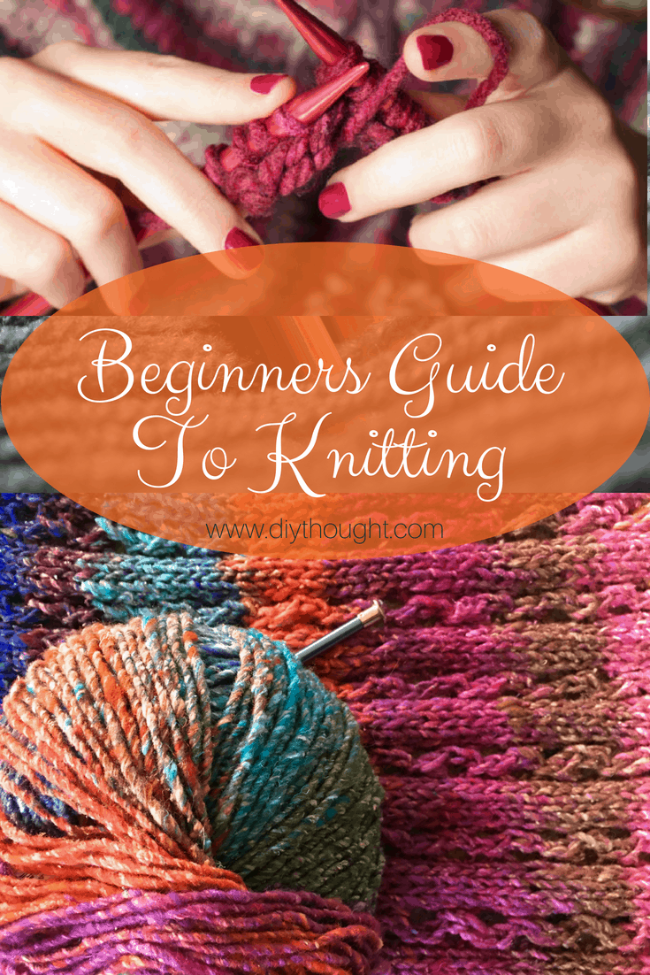 Beginners Guide To Knitting diy Thought