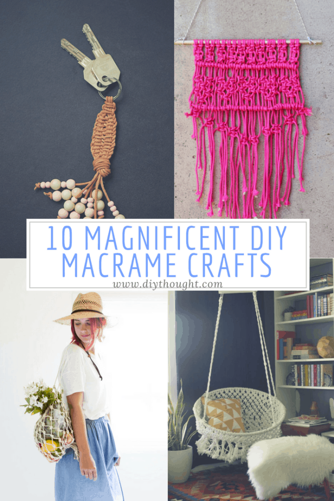 10 Magnificent Diy Macrame Crafts - diy Thought