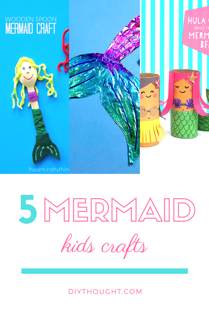 5 Magnificent Kids Mermaid Crafts - diy Thought