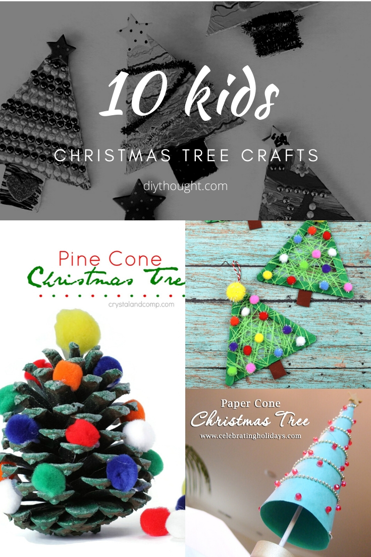 10 Kids Christmas Tree Crafts - diy Thought