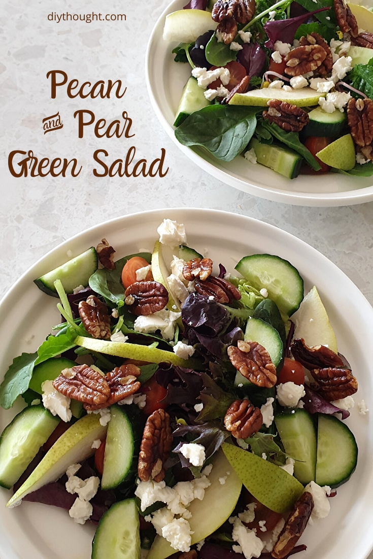 Pecan & Pear Green Salad - diy Thought