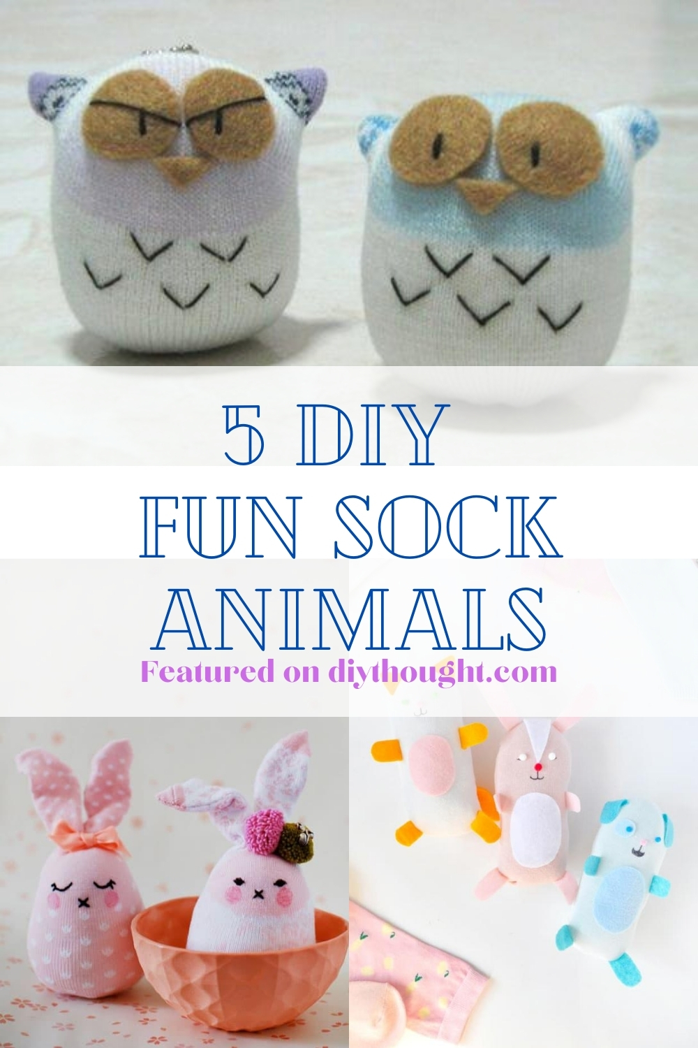 5 DIY Fun Sock Animals - diy Thought