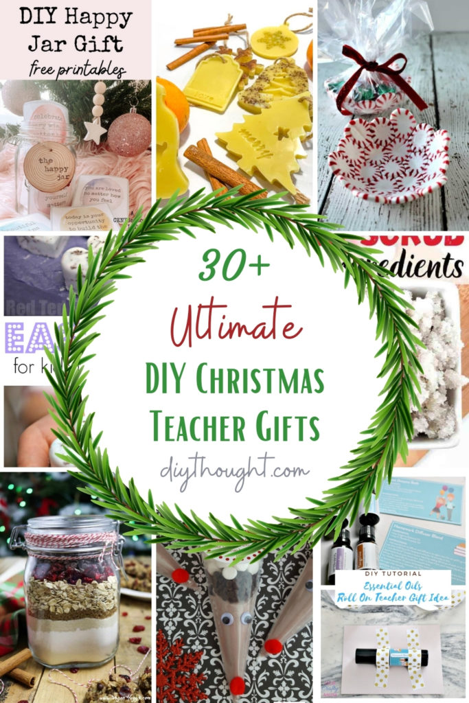 30+ Ultimate DIY Christmas Teacher Gifts - diy Thought