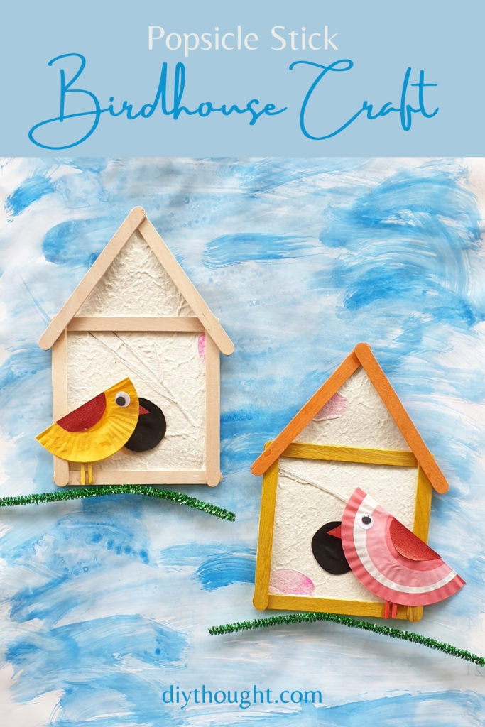 Popsicle Stick Birdhouse Craft - DIY Thought