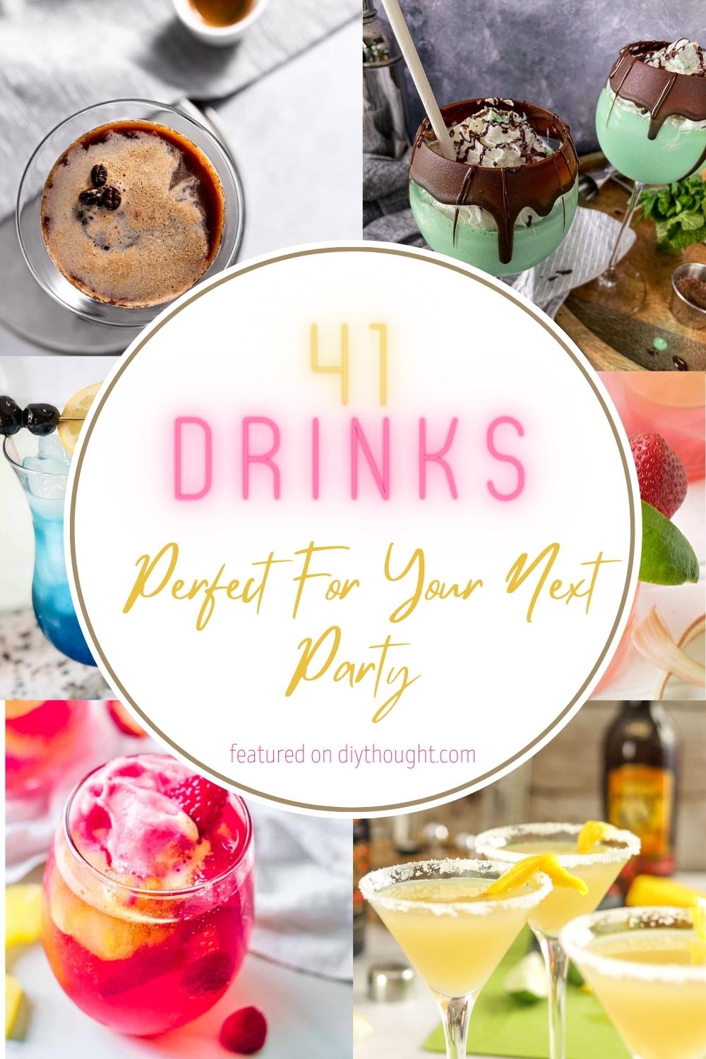 41 Drinks Perfect For Your Next Party - diy Thought